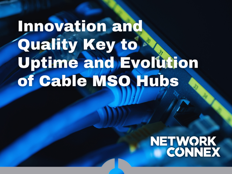 PLANNING, UPGRADES, AND DOCUMENTATION IN CABLE HUBS