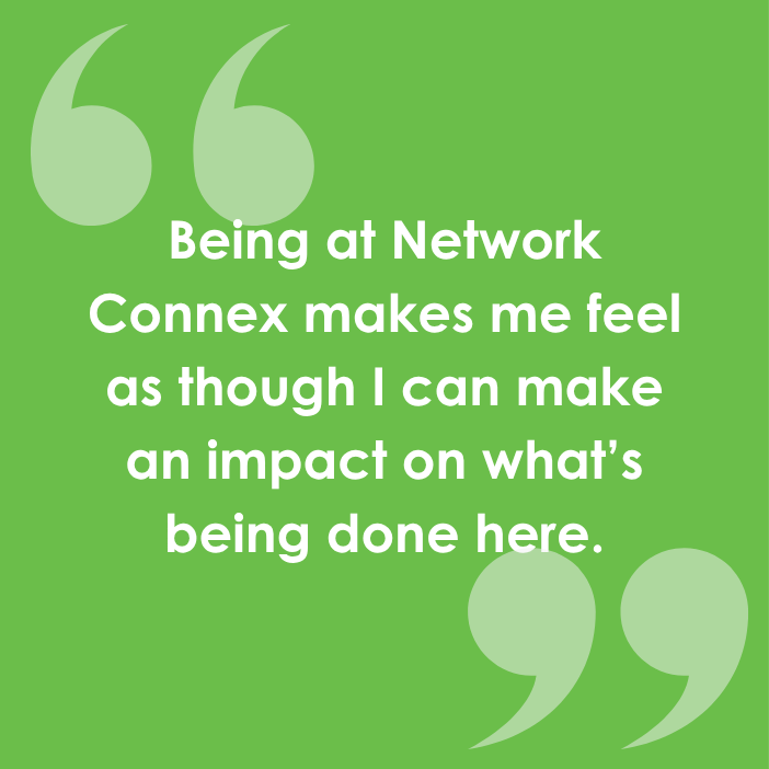 Being at Network Connex lets George Marshall feel like he can make a real impact. 