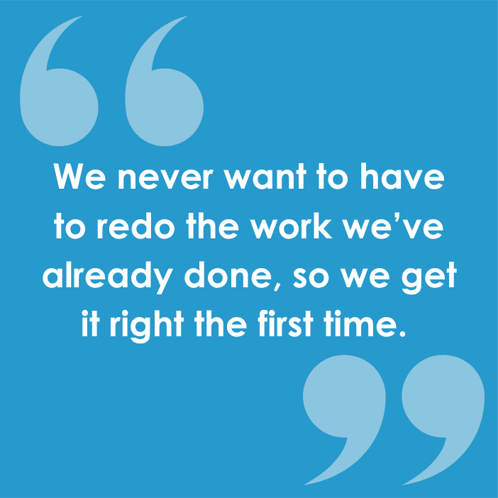 George Marshall and his team gets the work done right the first time.