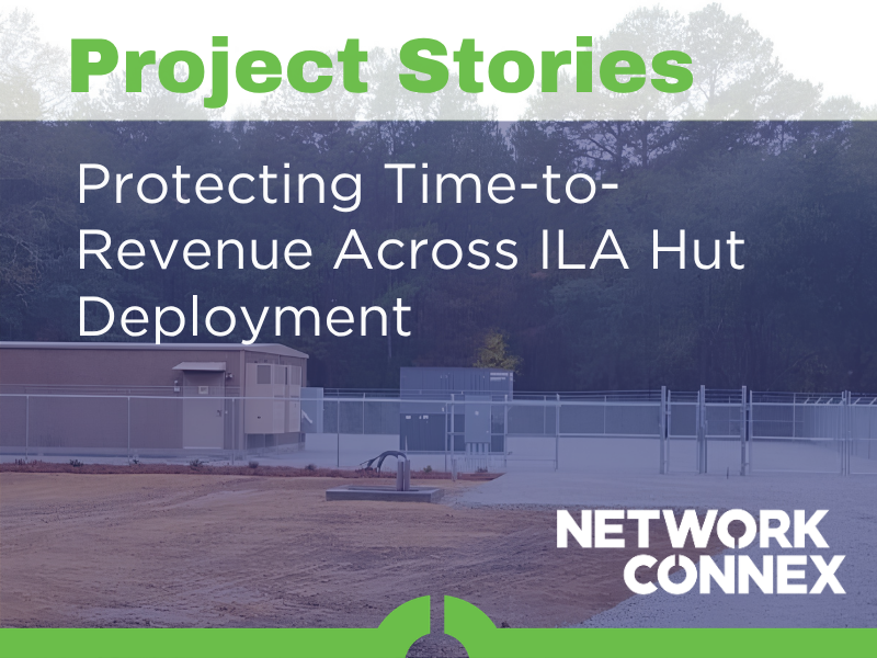 Protecting Time-to-Revenue with ILA Hut Deployment along 700‑Mile Fiber Backbone